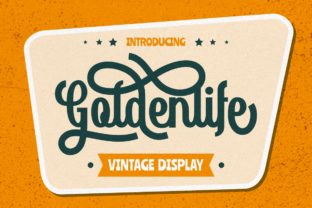 Goldenlife Font for Nostalgic Campaign Designs