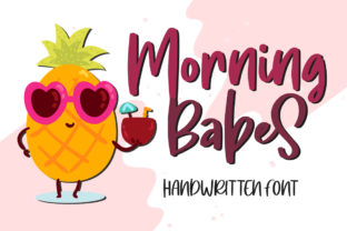 Morning Babes Font for Eye-Catching Branding and Campaigns