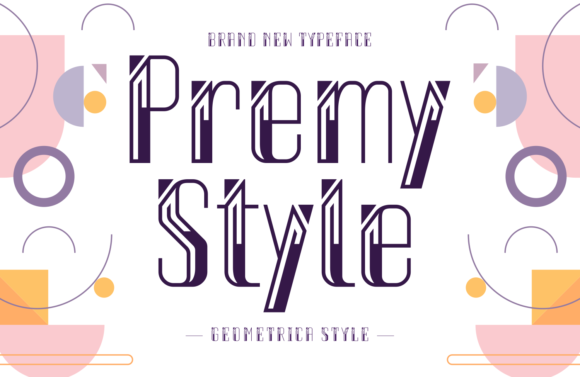 Premy Style: A Playful Display Font for Creative Projects